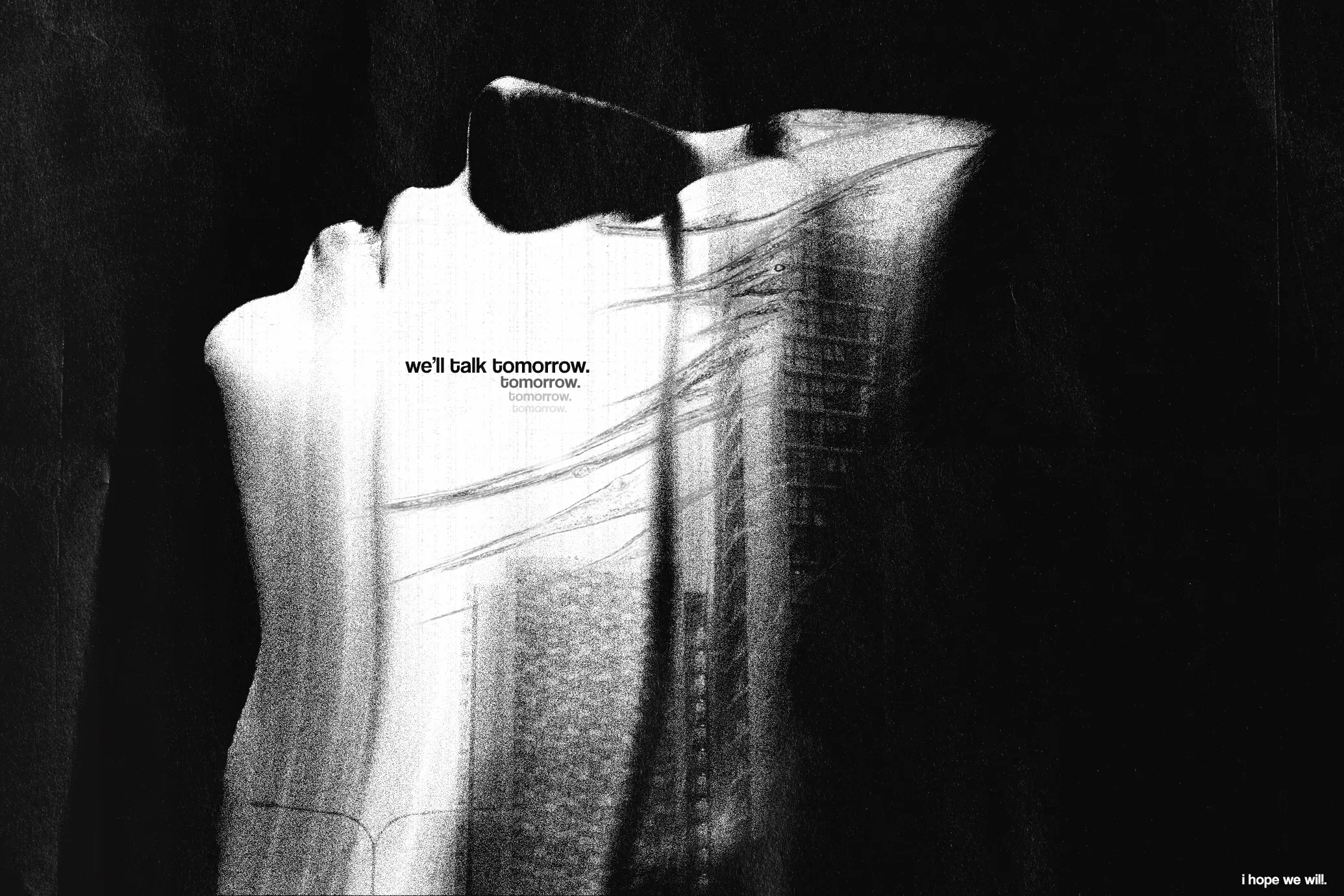 Typographic poster reading We'll Talk Tomorrow